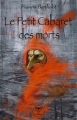 Couverture Le Petit cabaret des morts Editions Le Bélial' 2008