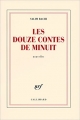 Couverture Les douzes contes de minuit Editions Gallimard  (Blanche) 2007