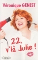 Couverture 22, v'là Julie ! Editions Michel Lafon 2014