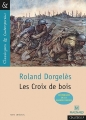 Couverture Les croix de bois Editions Magnard (Classiques & Contemporains) 2014