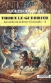 Couverture La biche de la forêt d'Arcande, tome 2 : Thorn le guerrier Editions Fleuve (Noir - Anticipation) 1991