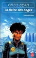 Couverture La reine des anges Editions Le Livre de Poche (Science-fiction) 1997