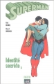 Couverture Superman : Identité Secrète, tome 1 Editions Semic 2005