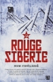 Couverture Rouge Sibérie Editions Anne Carrière (Thriller) 2012