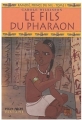 Couverture Ramosé, prince du Nil, tome 1 : Le fils du pharaon Editions Milan (Poche - Histoire) 2004