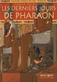 Couverture Ramosé, prince du nil, tome 3 : Les derniers jours de pharaon Editions Milan (Poche - Histoire) 2005