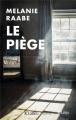 Couverture Le piège Editions JC Lattès 2016