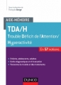 Couverture TDA/H : Trouble déficit de l'attention/hyperactivité Editions Dunod (Aide-mémoire) 2014