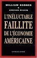 Couverture L'Inéluctable Faillite de l'économie américaine Editions Les Belles Lettres 2004