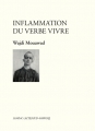 Couverture Inflammation du verbe vivre Editions Leméac / Actes Sud (Papiers) 2016