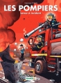 Couverture Les pompiers, tome 10 : Lance à incident Editions Bamboo 2010