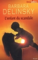 Couverture L'enfant du scandale Editions Harlequin (Best sellers - Roman) 2009