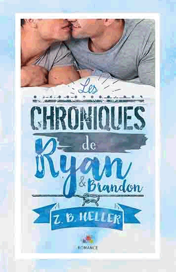 Couverture Les chroniques de Ryan et Brandon