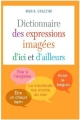 Couverture Dictionnaire des expressions imagées d'ici et d'ailleurs Editions Omnibus 2015