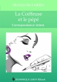 Couverture La Coiffeuse et le pépé, Correspondance intime Editions Dominique Leroy 2016