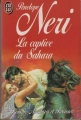 Couverture La captive du Sahara Editions J'ai Lu (Pour elle - Aventures & passions) 1993