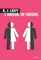 Couverture L'amour, en théorie Editions Rivages 2015