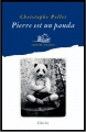 Couverture Pierre est un panda Editions L'Arche 2014