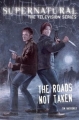 Couverture Supernatural, The Television Series: The Roads Not Taken Editions Insight (UK) 2013