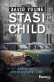 Couverture Stasi child Editions Fleuve (Noir) 2016