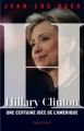 Couverture Hillary Clinton : Une certaine idée de l'Amérique Editions BakerStreet 2016