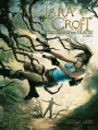 Couverture Lara Croft et le talisman des glaces, tome 1 Editions Hachette (Comics) 2016