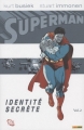 Couverture Superman : Identité Secrète, tome 2 Editions Panini 2006