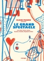 Couverture Le grand spéctacle Editions du Rouergue 2016