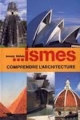 Couverture ... ismes : Comprendre l'architecture Editions Hurtubise 2006