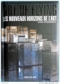 Couverture Art of Flying / Les nouveaux horizons de l'art Editions Assouline 2012