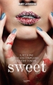 Couverture Sweet, tome 1 Editions Hachette 2016