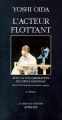 Couverture L'acteur Flottant Editions Actes Sud (Le temps du théâtre) 1992