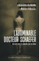 Couverture L'abominable docteur Schaeffer Editions La mécanique générale 2016