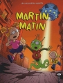 Couverture Martin Matin, tome 1 Editions Bayard (BD) 2005