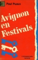 Couverture Avignon en Festivals Editions Hachette (Littératures) 1983