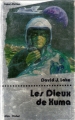 Couverture Les Dieux de Xuma Editions Albin Michel (Super-fiction) 1980