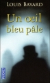 Couverture Un Oeil bleu pâle Editions Pocket 2007