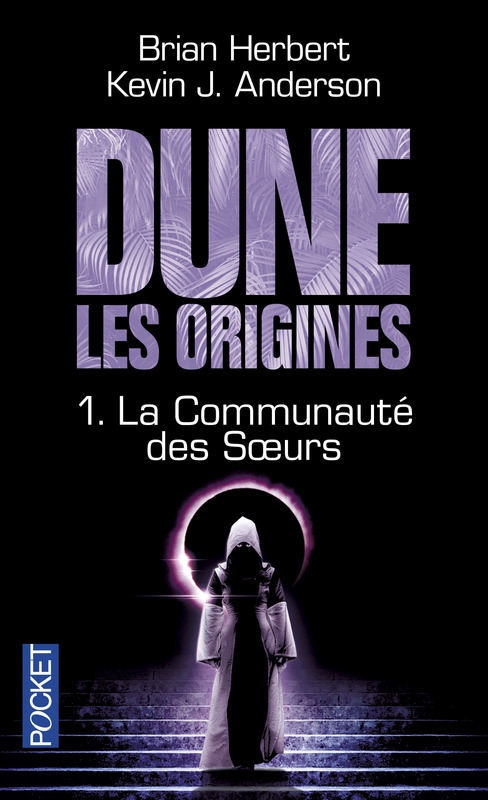 Couverture Dune, les origines, tome 1 : La communauté des soeurs
