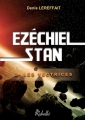 Couverture Ezechiel Stan, tome 2 : Les vectrices Editions Rebelle (Galactée) 2016