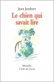 Couverture Le chien qui savait lire Editions L'École des loisirs (Mouche) 1996