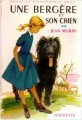 Couverture Une bergère et son chien Editions Hachette (Nouvelle bibliothèque rose) 1962