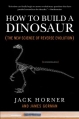 Couverture How to Build a Dinosaur: The New Science of Reverse Evolution Editions Plume 2010