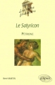 Couverture Satiricon / Satyricon Editions Ellipses (Les textes fondateurs) 1999