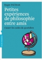 Couverture Petites expériences philosophiques entre amis Editions Marabout (Poche) 2014