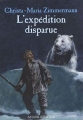 Couverture L'expédition disparue Editions Bayard (Jeunesse) 2007
