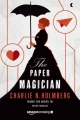 Couverture The paper magician, tome 1 Editions Amazon Crossing 2016