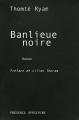Couverture Banlieue Noire Editions Présence Africaine 2006