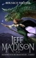 Couverture Jeff Madison, tome 2 : Jeff Madison et la malédiction de Drakwood Editions Autoédité 2016