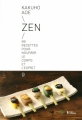Couverture Zen 99 recettes pour nourrir le corps et l'esprit Editions L'âge d'Homme (V) 2016