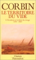 Couverture Le territoire du vide : L'occident et le désir du rivage Editions Flammarion (Champs) 1990
